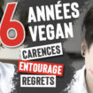 Bilan vegan 6 ans après mon experience